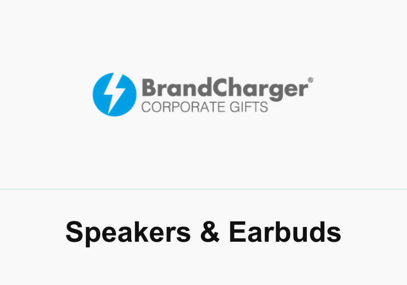 BrandCharger Speakers & Earbuds for Executive Gifts
